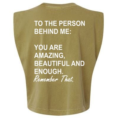 To The Person Behind Me You Are Amazing Beautiful Front & Back Garment-Dyed Women's Muscle Tee