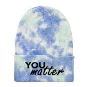 To The Person Behind Me You Are Amazing Beautiful Front & Back Tie Dye 12in Knit Beanie