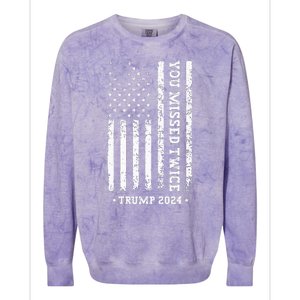 You Missed Twice You Missed Again Trump 2024 Us Flag Colorblast Crewneck Sweatshirt