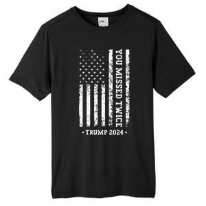 You Missed Twice You Missed Again Trump 2024 Us Flag Tall Fusion ChromaSoft Performance T-Shirt