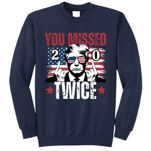 You Missed Twice 20 Sweatshirt