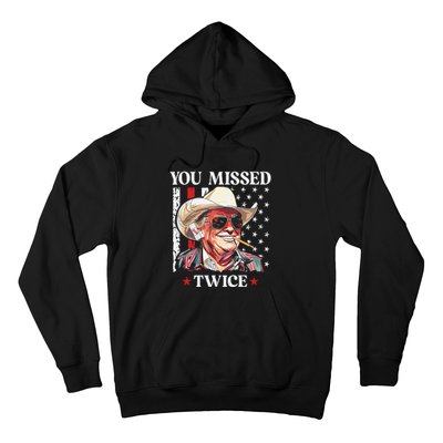 You Missed Twice Western Trump Cowboy Trump 2024 Hoodie