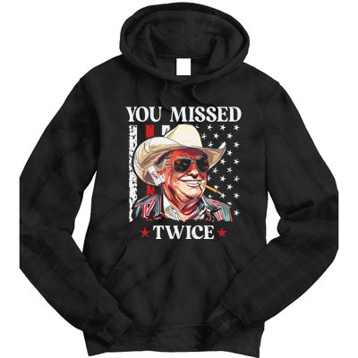 You Missed Twice Western Trump Cowboy Trump 2024 Tie Dye Hoodie