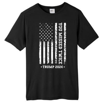 You Missed Twice You Missed Again Trump 2024 Tall Fusion ChromaSoft Performance T-Shirt