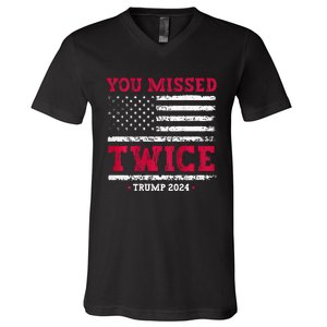 You Missed Twice Trump Assassination V-Neck T-Shirt