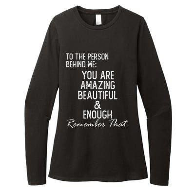 You Matter To The Person Behind Me You Are Amazing Womens CVC Long Sleeve Shirt