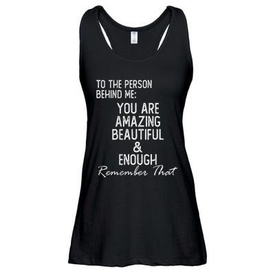 You Matter To The Person Behind Me You Are Amazing Ladies Essential Flowy Tank