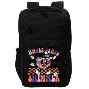 You Make The Whole Class Shimmer Halloween Impact Tech Backpack