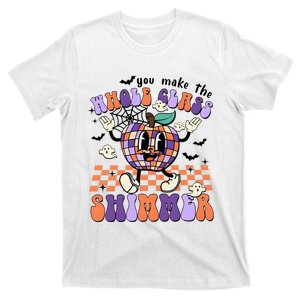 You Make The Whole Class Shimmer Halloween T-Shirt