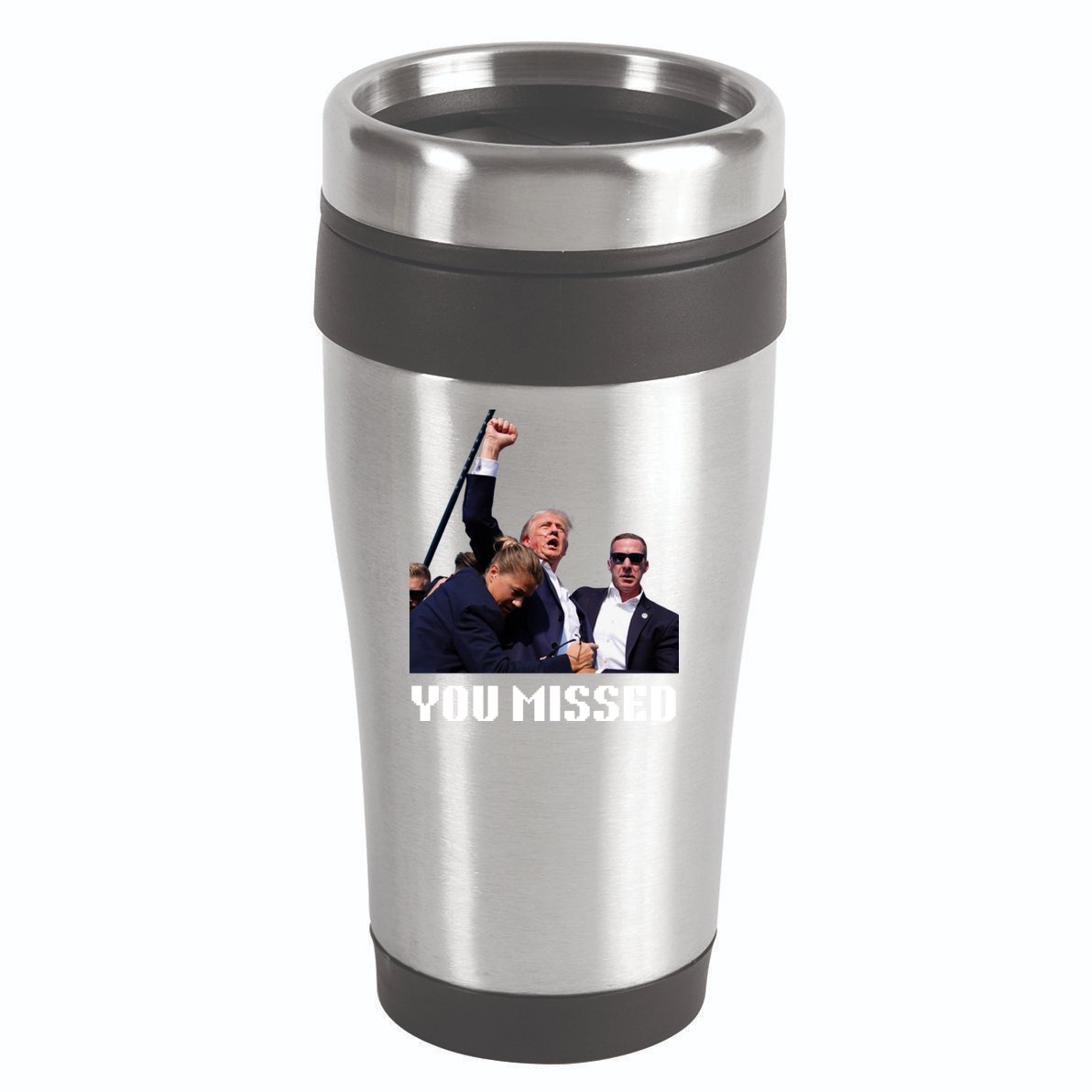 You Missed Trump 2024 16oz Travel Tumbler