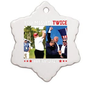 You Missed Twice Trump 2024 Ceramic Star Ornament