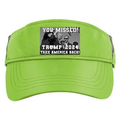 You Missed Trump 2024 Take America Back Pennsylvania Rally Adult Drive Performance Visor