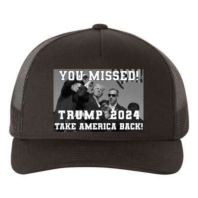 You Missed Trump 2024 Take America Back Pennsylvania Rally Yupoong Adult 5-Panel Trucker Hat