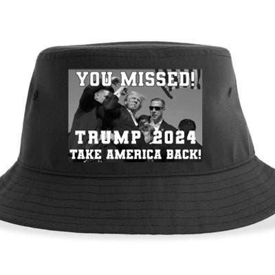 You Missed Trump 2024 Take America Back Pennsylvania Rally Sustainable Bucket Hat