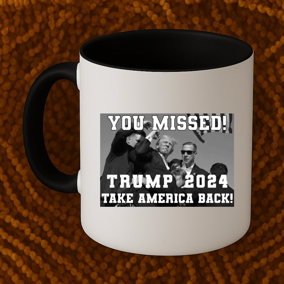 You Missed Trump 2024 Take America Back Pennsylvania Rally Mug