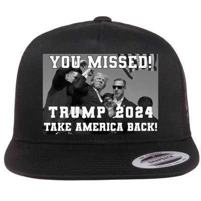 You Missed Trump 2024 Take America Back Pennsylvania Rally Flat Bill Trucker Hat