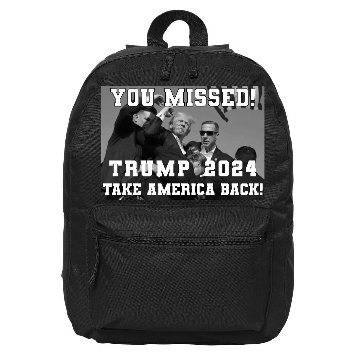 You Missed Trump 2024 Take America Back Pennsylvania Rally 16 in Basic Backpack