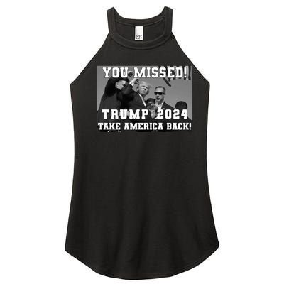 You Missed Trump 2024 Take America Back Pennsylvania Rally Women’s Perfect Tri Rocker Tank