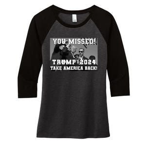 You Missed Trump 2024 Take America Back Pennsylvania Rally Women's Tri-Blend 3/4-Sleeve Raglan Shirt