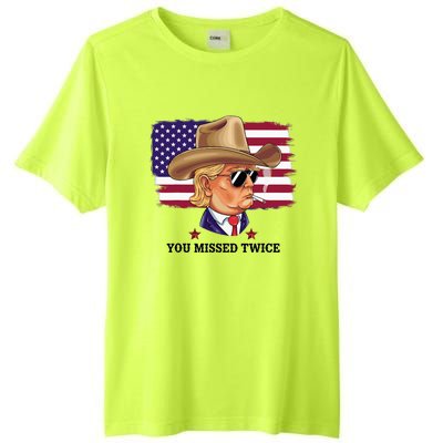 You Missed Twice Western Trump Tall Fusion ChromaSoft Performance T-Shirt