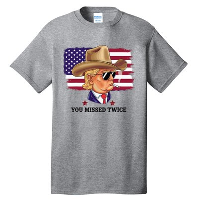 You Missed Twice Western Trump Tall T-Shirt