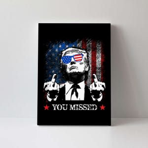 You Missed Trump 2024 Us American Flag Canvas