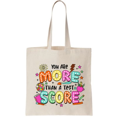 YouRe More Than A Test Score Bag