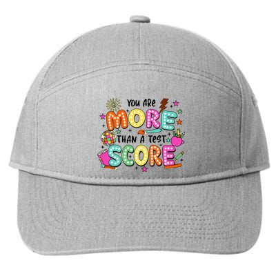 YouRe More Than A Test Score 7-Panel Snapback Hat