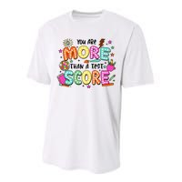 YouRe More Than A Test Score Performance Sprint T-Shirt