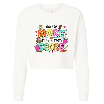 YouRe More Than A Test Score Cropped Pullover Crew