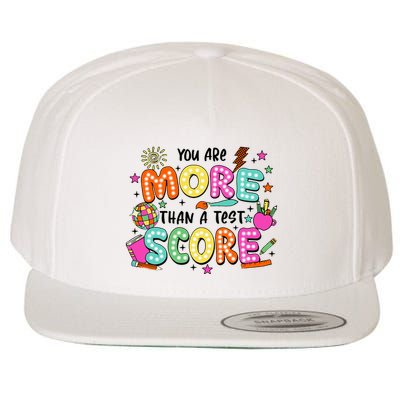 YouRe More Than A Test Score Wool Snapback Cap