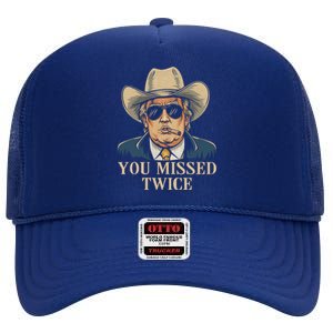 You Missed Twice Western Trump Cow Trump 2024 Us Flag High Crown Mesh Back Trucker Hat