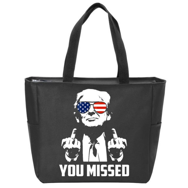 You Missed Trump Middle Finger Usa Funny Zip Tote Bag