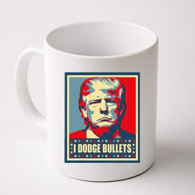 You Missed Trump I Dodge Bullets Coffee Mug