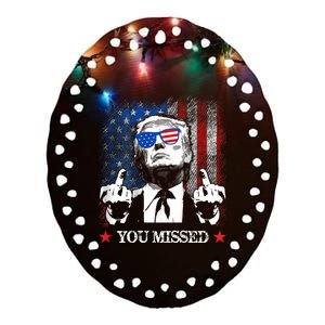 You Missed Trump 2024 Us American Flag Ceramic Oval Ornament