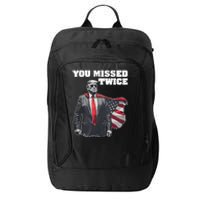 You Missed Twice Trum City Backpack