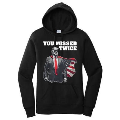 You Missed Twice Trum Women's Pullover Hoodie