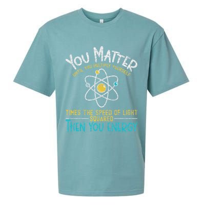 You Matter Until You Multiply Yourself Funny Science Physics Sueded Cloud Jersey T-Shirt