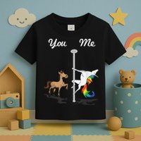 You Me Unicorn Pole Dancing Unicorn Toddler T-Shirt