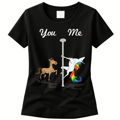 You Me Unicorn Pole Dancing Unicorn Womens T-Shirt