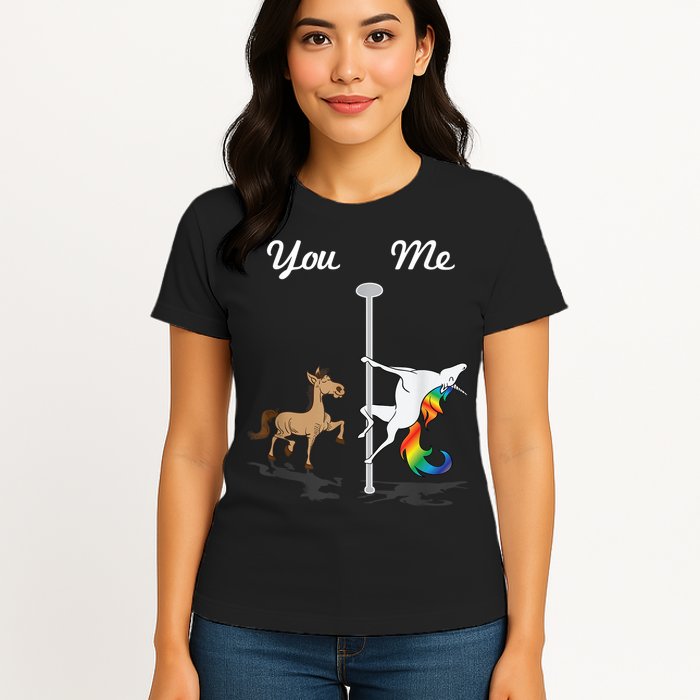 You Me Unicorn Pole Dancing Unicorn Womens T-Shirt