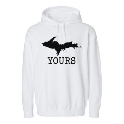 Yooper Michigan Upper Peninsula Up Yours Garment-Dyed Fleece Hoodie