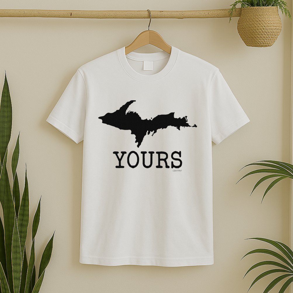 Yooper Michigan Upper Peninsula Up Yours T-Shirt