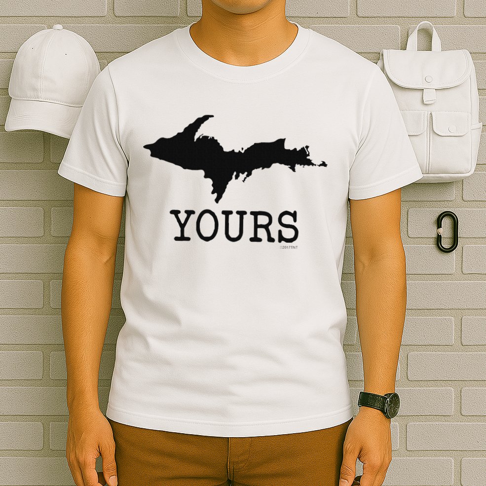 Yooper Michigan Upper Peninsula Up Yours T-Shirt