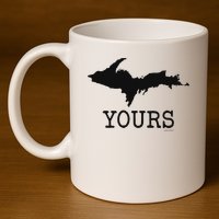 Yooper Michigan Upper Peninsula Up Yours 11oz C Handle Ceramic Mug