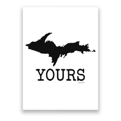 Yooper Michigan Upper Peninsula Up Yours Poster