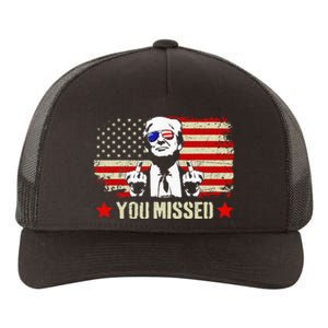 You Missed Usa Flag Donald Trump 2024 Rally Proud American Presidential Election Yupoong Adult 5-Panel Trucker Hat