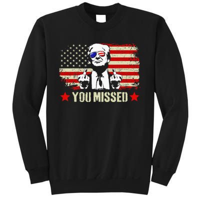 You Missed Usa Flag Donald Trump 2024 Rally Proud American Presidential Election Sweatshirt