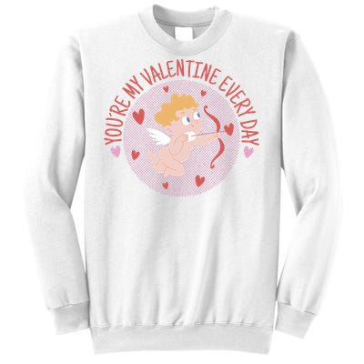 You're My Valentine Everyday Cupid Sweatshirt