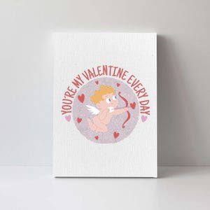 You're My Valentine Everyday Cupid Canvas